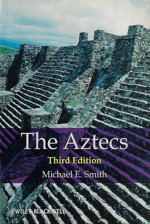 The Aztecs Third Edition