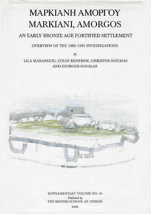 Μαρκιανή Αμοργού – Markiani, Amorgos an Early Bronze Age Fortified Settlement