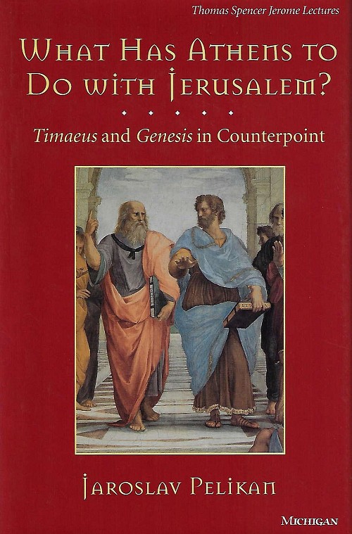 What Has Athens to Do with Jerusalem? Timaeus and Genesis in Counterpoint