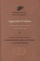 Appendix Ovidiana. Latin Poems Ascribed to Ovid in the Middle Ages