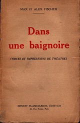 Dans une baignoire (notes et impressions de théâtre)