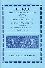 Hesiodi Theogonia Opera et Dies Scutum. Fragmenta Selecta
