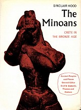 The Minoans. Crete in the Bronze Age