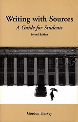 Writing with sources. A guide for students
