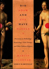 Did Adam and Eve have navels? Discourses on reflexology, numerology, urine therapy & other subjects