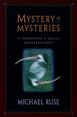 Mystery of mysteries. Is evolution a social construction?