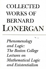 Phenomenology and logic. The Boston College lectures on mathematical logic and existentialism vol. 18