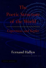 The poetic structure of the world. Copernicus and Kepler