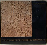 The Conquest of  Lachisch by Sennacherib