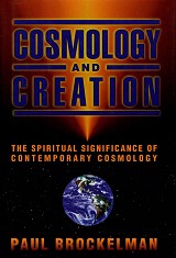 Cosmology and creation. The spiritual significance of contemporary cosmology