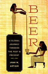 Beer. A global journey through the past and present