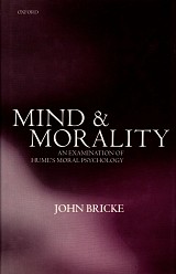 Mind and morality. An examination of Hume’s moral psychology