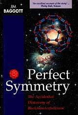Perfect symmetry. The accidental discovery of buckminsterfullerene