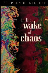 In the wake of chaos. Unpredictable order in dynamical systems (Hardcover)