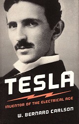 Tesla. Inventor of the electrical age