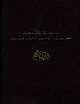 Krinoi kai limenes. Studies in honor of Joseph and Maria Shaw
