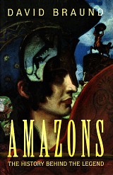 Amazons. The history behind the legend