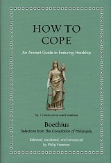 How to Cope. An Ancient Guide to Enduring Hardship