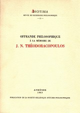 Offrande philosophique à la mémoire de J.N. Theodoracopoulos