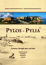 Pylos-Pylia. A journey through space and time. Nestor's Pylos, Navarino, Methone, Corone