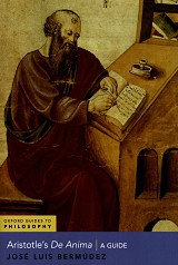 Aristotle's de Anima. A Guide (Oxford Guides to Philosophy)