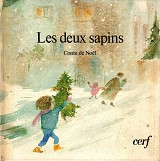 Les deux sapins. Conte de noel