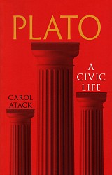Plato. A Civic Life