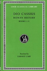 Dio Cassius I Roman History Books 1-11 L032