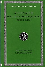 Athenaeus I The Learned Banqueters Books I-III.106e L204