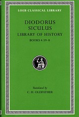 Diodorus Siculus III Library of History Books 4.59-8 L340