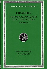 Libanius Autobiography and Selected Letters II L479