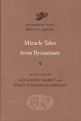 Miracle Tales from Byzantium