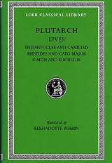 Plutarch Lives II Themistocles and Camillus. Aristides and Cato Major. Cimon and Lucullus L047