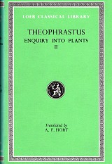 Theophrastus Enquiry into Plants II Books 6-9. On Odours. Weather Signs L079