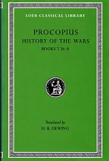 Procopius V History of the Wars Books 7.36-8. (Gothic War) L217