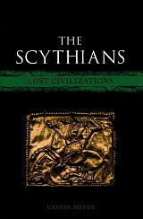 The Scythians. Lost Civilizations