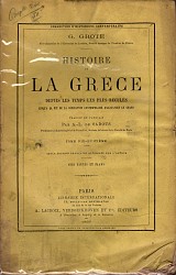 Histoire de la Grece depuis les temps les plus recules. Jusqu'a la fin de la generation contemporaine d'Alexandre le Grand, Tome Dix-Huitieme