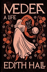 Medea. A Life