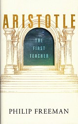 Aristotle. The First Teacher