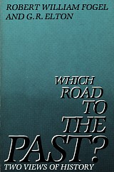 Which Road to the Past?  Two Views of History