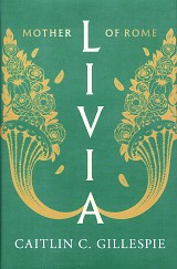 Livia. Mother of Rome