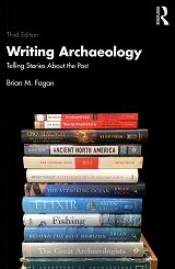 Writing Archaeology. Telling Stories About the Past