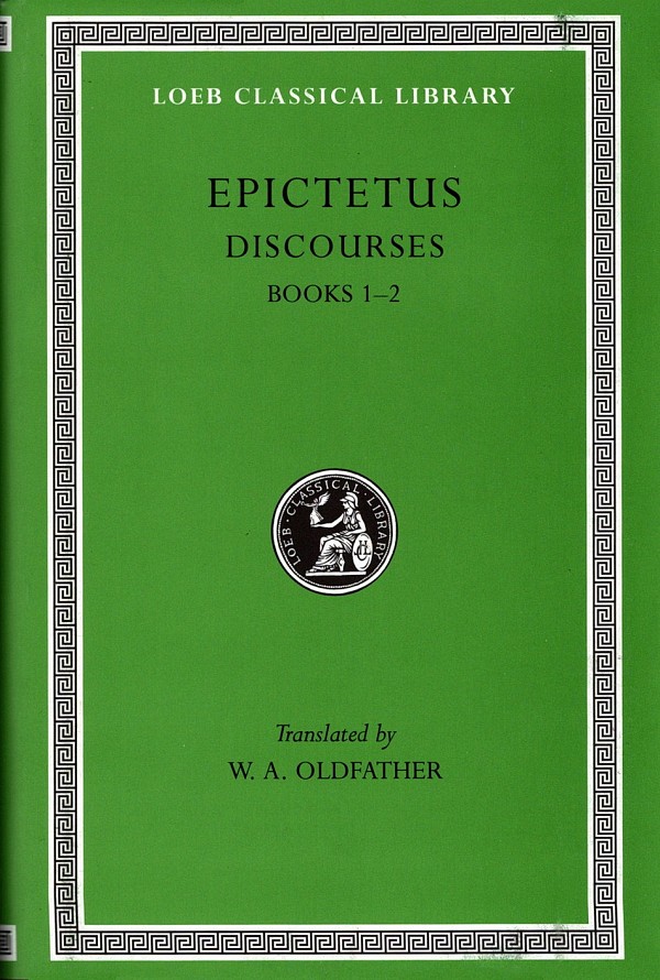 Epictetus I Discourses Books 1-2 L131