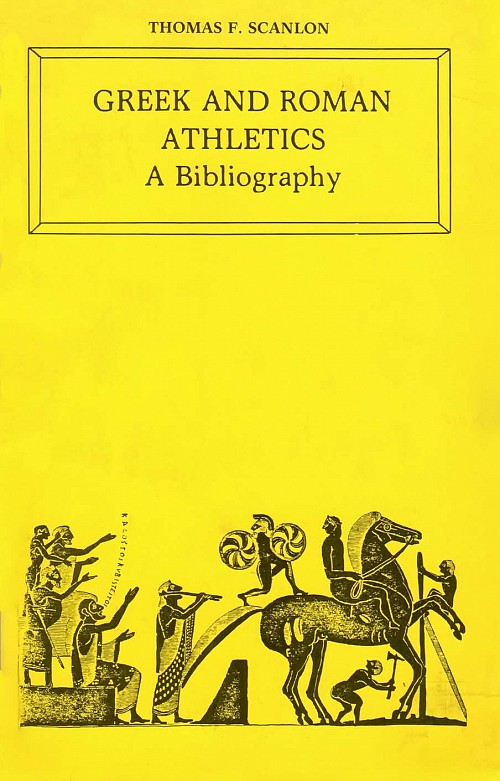 Greek and Roman Athletics. A Bibliography