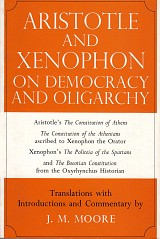 Aristotle and Xenophon on Democracy and Oligarchy