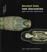 Ancient Lives, new discoveries, eight mummies, eight stories