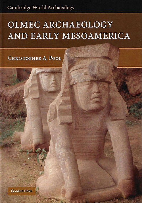 Olmec Archaeology and Early Mesoamerica