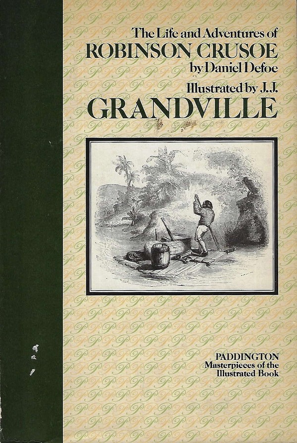 The Life and Adventures of Robinson Crusoe