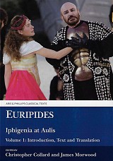 Euripides Iphigenia at Aulis Volumes 1 and 2