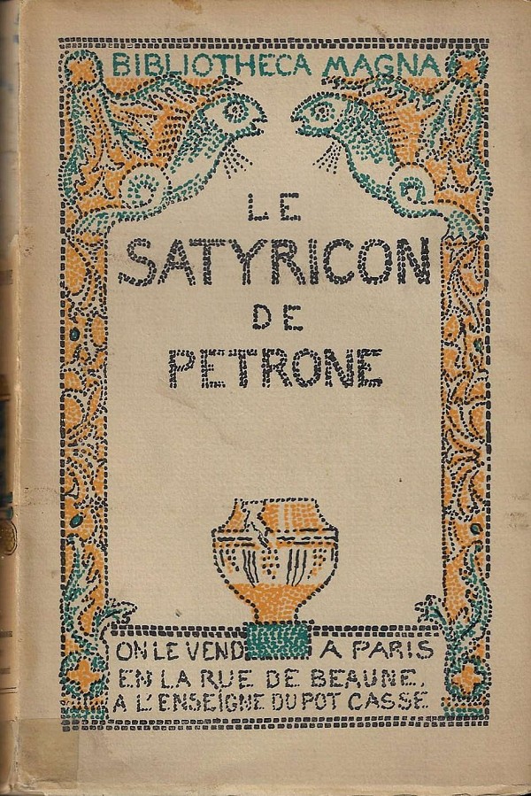 Le Satyricon de Pétrone
